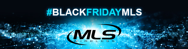 Black Friday MLS Wireless